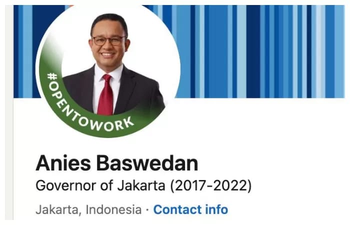 Unggahan Status 'Open to Work' di LinkedIn Anies Baswedan Bikin Ramai, Apa Artinya?