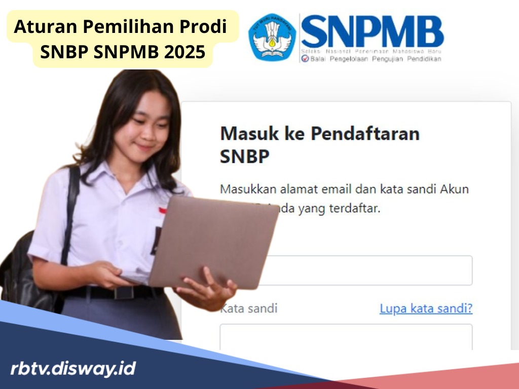 Buat SIswa Kelas 12, Pahami Aturan Pemilihan Prodi SNBP SNPMB 2025 Berikut Ini