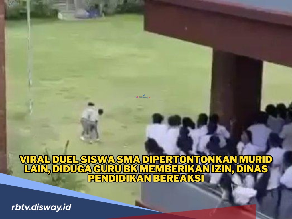 Guru BK Viral, Biarkan Siswa SMA Duel di Lapangan Sekolah, Ini Duduk Perkaranya