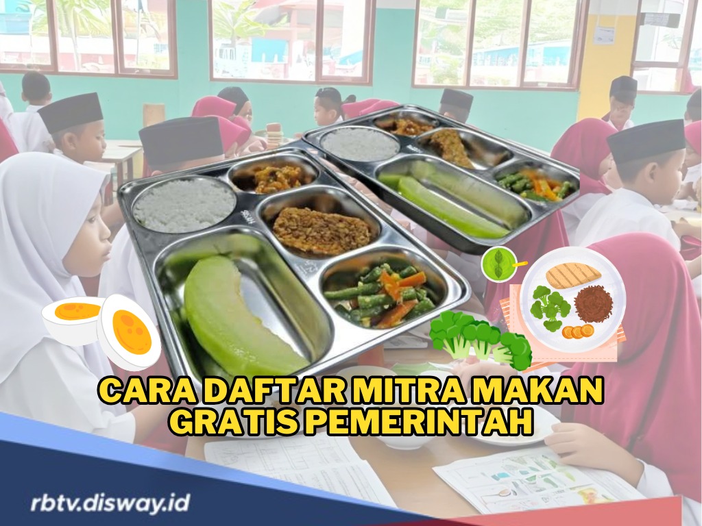 Cara Daftar Mitra Makan Gratis Pemerintah, Ini Syarat yang Diperlukan