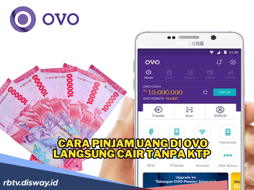 Begini Cara Pinjam Uang di OVO Langsung Cair Tanpa KTP, Gampang Banget dan Bisa ke Saldo DANA!