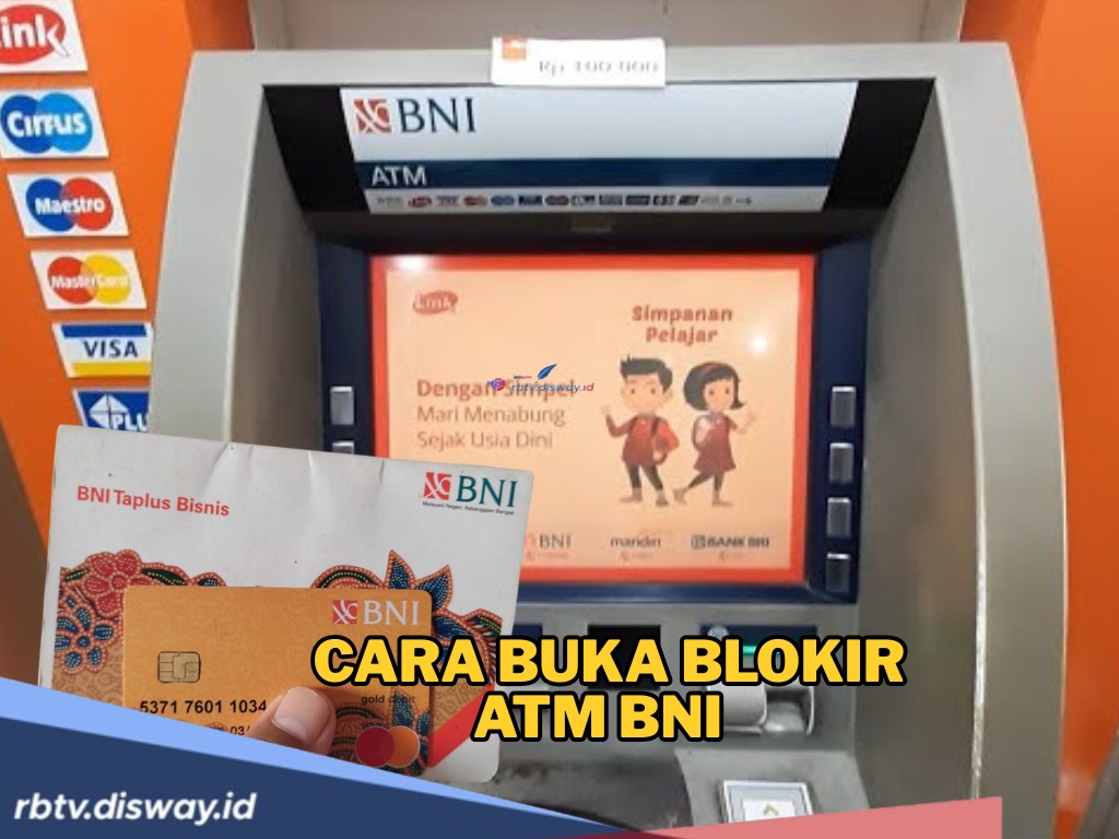 Cara Membuka Kartu ATM BNI yang Terblokir, Mudah dan Aman 