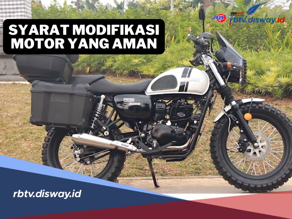 8 Syarat dan Ketentuan Modifikasi Motor yang Aman, Nggak Bakal Ditilang 