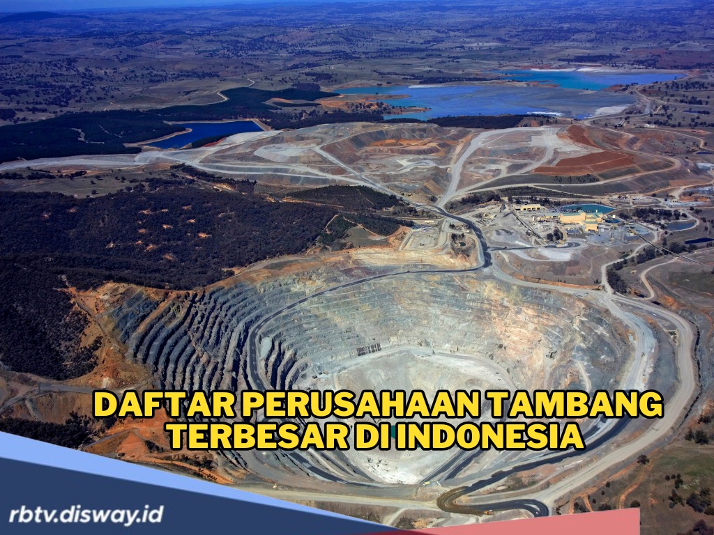 10 Perusahaan Tambang Terbesar di Indonesia, Penguasa Sumber Daya Alam Negeri