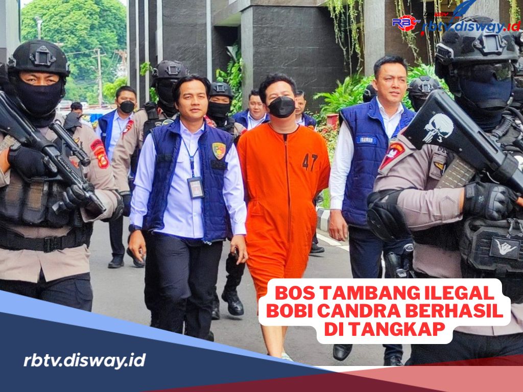 5 Tahun Beroperasi Tanpa Izin, Bos Tambang Ilegal Bobi Candra Ditangkap, Rugikan Negara Rp 556,8 Miliar