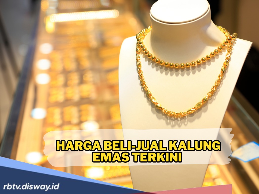 Update Harga Beli-Jual Kalung Emas 27 Mei 2025, 18 Karat Cuma Bayar Segini
