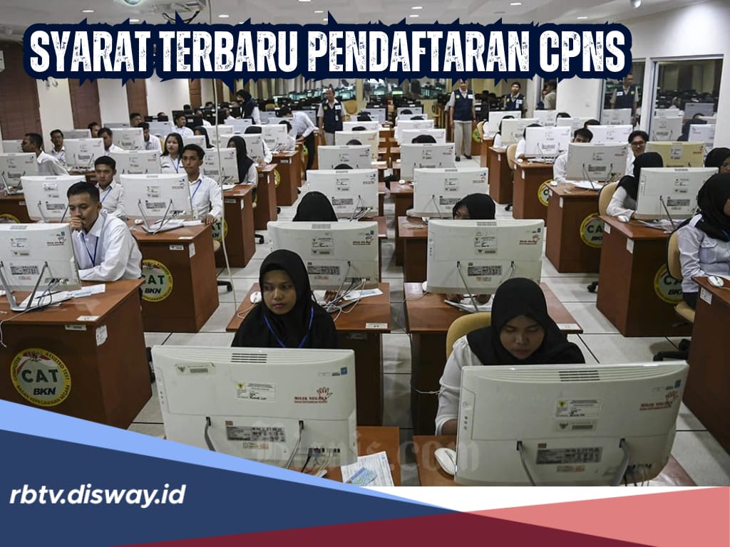 Dibuka Dalam Waktu Dekat, Inilah Syarat Terbaru Pendaftaran CPNS 2024 yang Perlu Dipersiapkan