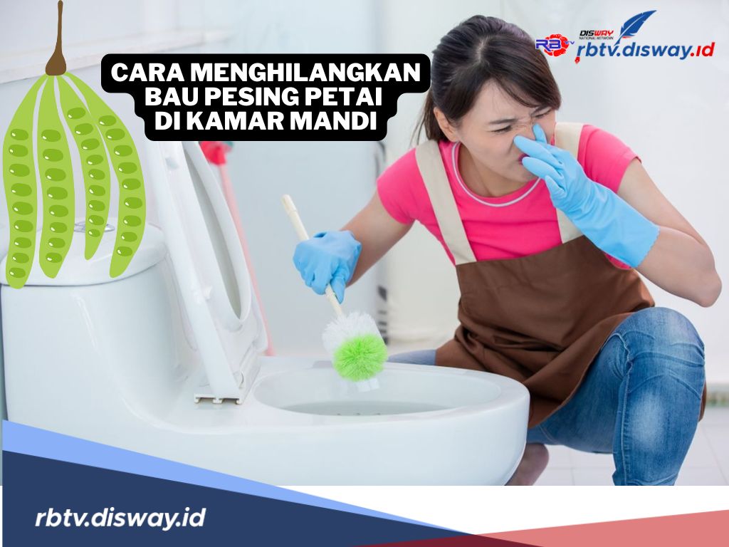 4 Cara Menghilangkan Bau Pesing Petai di Kamar Mandi, Paling Ampuh dan Mudah!