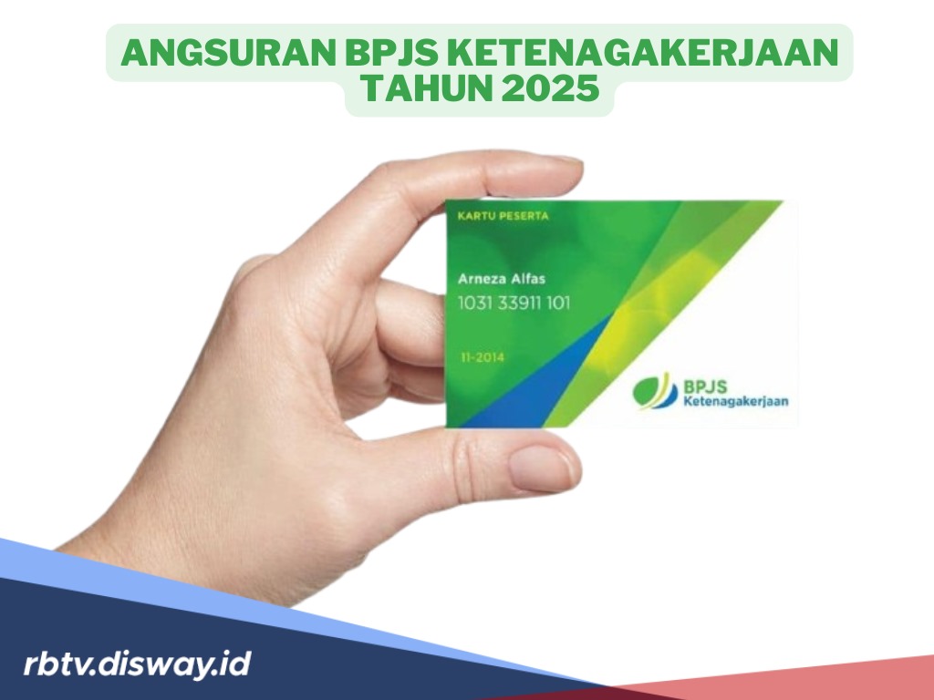 Update Besaran Iuran BPJS Ketenagakerjaan 2025, Ada Diskon 50 Persen untuk JKK 