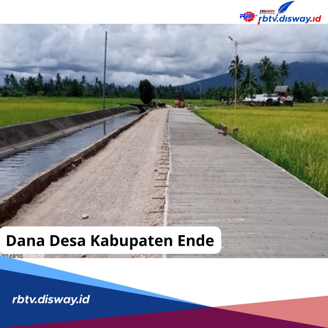 Dana Desa di Kabupaten Ende Tahun 2024, Ini Rinciannya per Desa