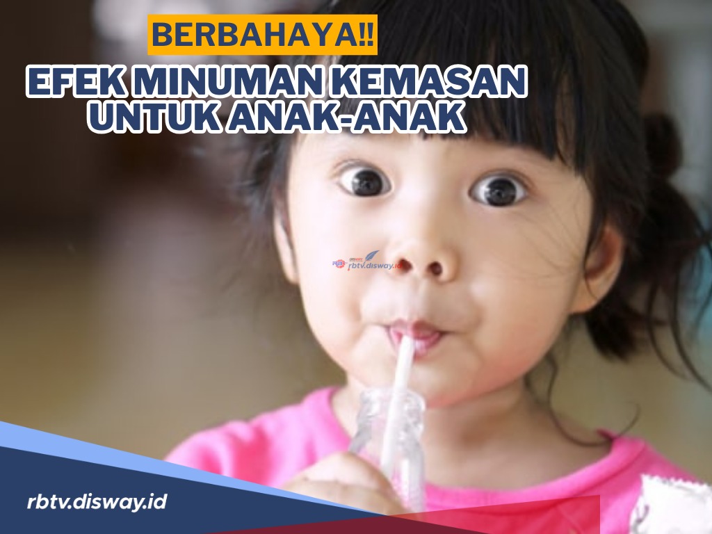 Moms, Jangan Selalu Bilang Iya jika Anak Minta! Ini Efek Minuman Kemasan untuk Anak-anak