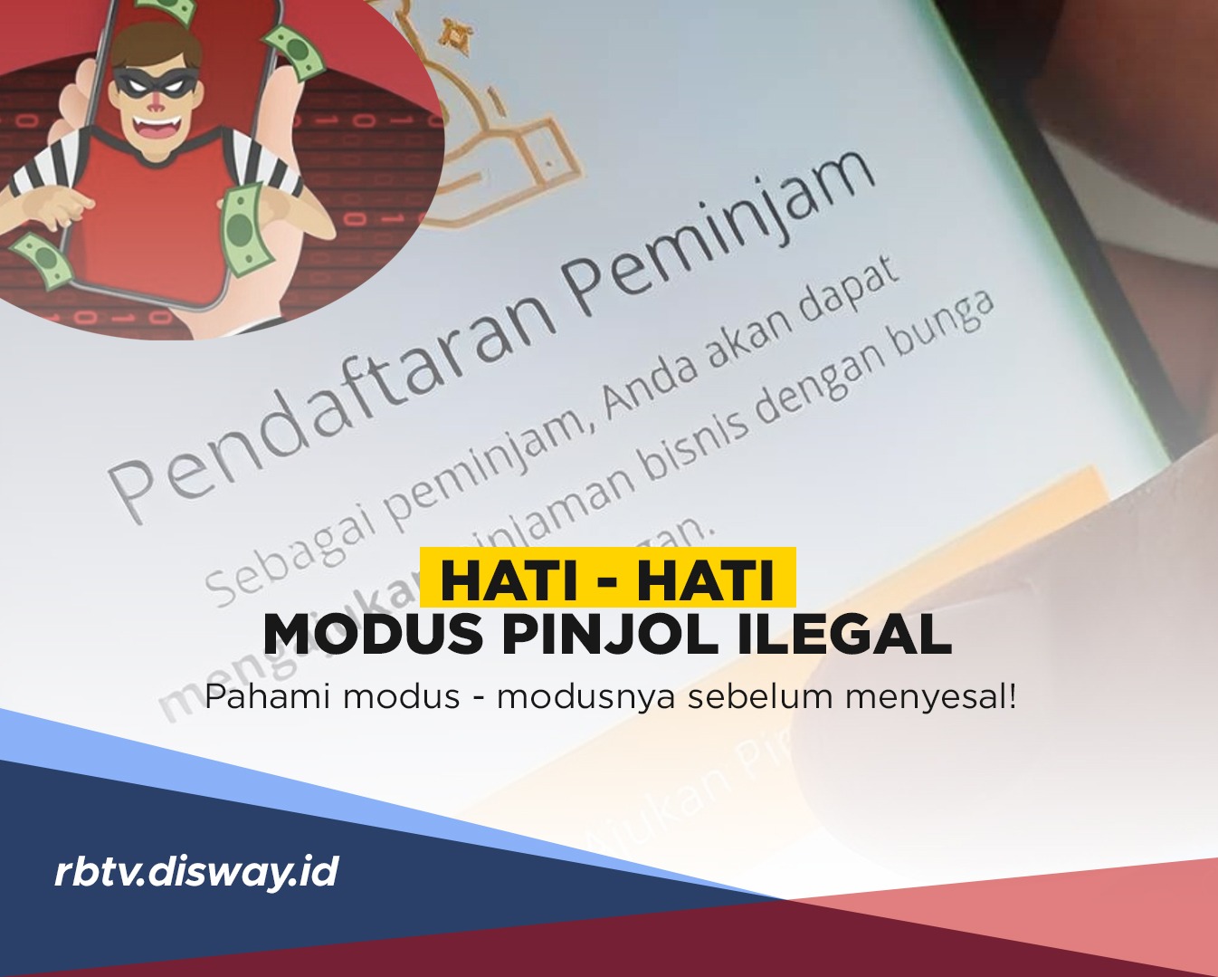 Awas Tertipu, Ikuti Cara Berikut agar Terhindar dari Pinjol Ilegal