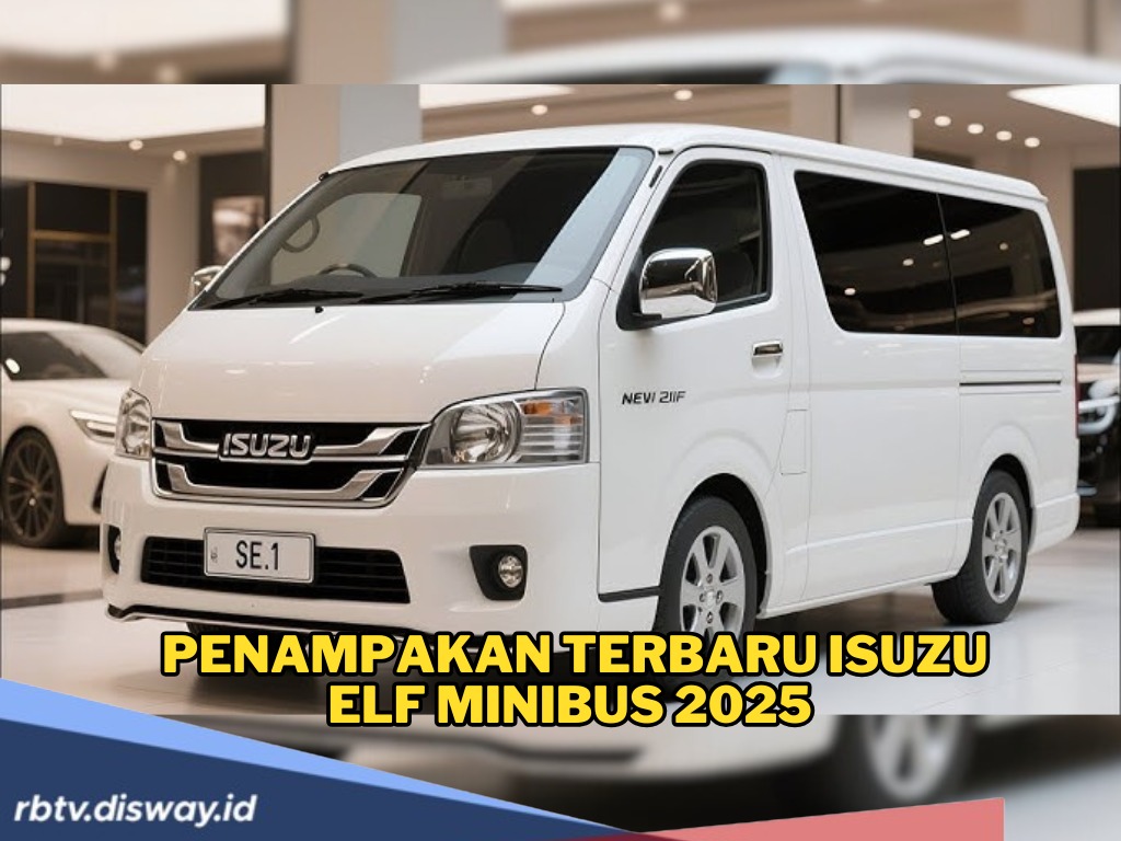 Isuzu Elf Minibus 2025 Makin Gagah: Desain Elegan, Kabin Lega dan Fitur Modern 