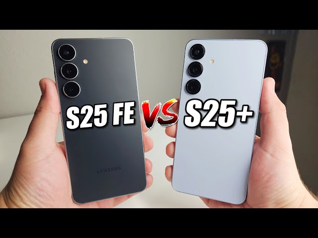 Duel Sengit 2 HP Canggih, Ini Perbandingan Samsung Galaxy S25 FE vs Samsung Galaxy S25+