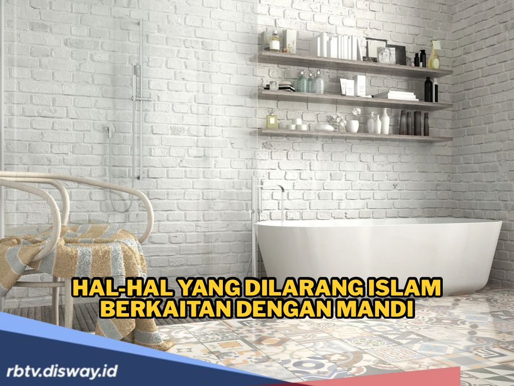 3 Larangan Dalam Islam Tentang Mandi