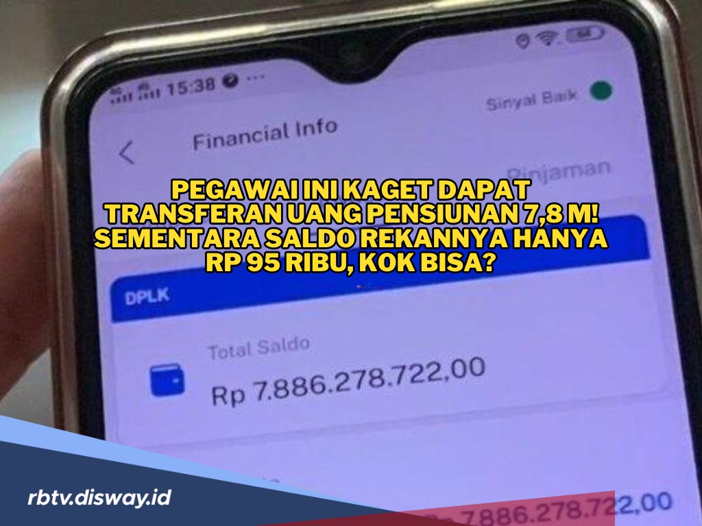 Pegawai Ini Kaget Dapat Transferan Uang Pensiunan Rp 7,8 M! Sementara Saldo Rekannya hanya Rp 95 Ribu