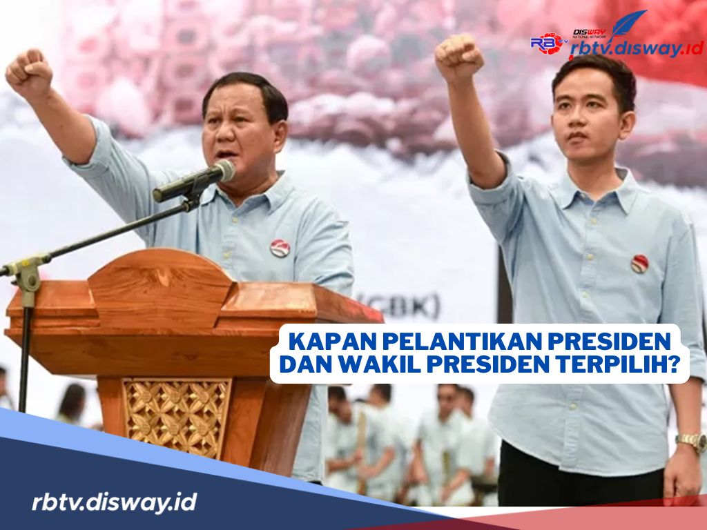 Kapan Pelantikan Presiden dan Wakil Presiden Terpilih Periode 2024-2029? Ini Jadwal dan Lokasinya