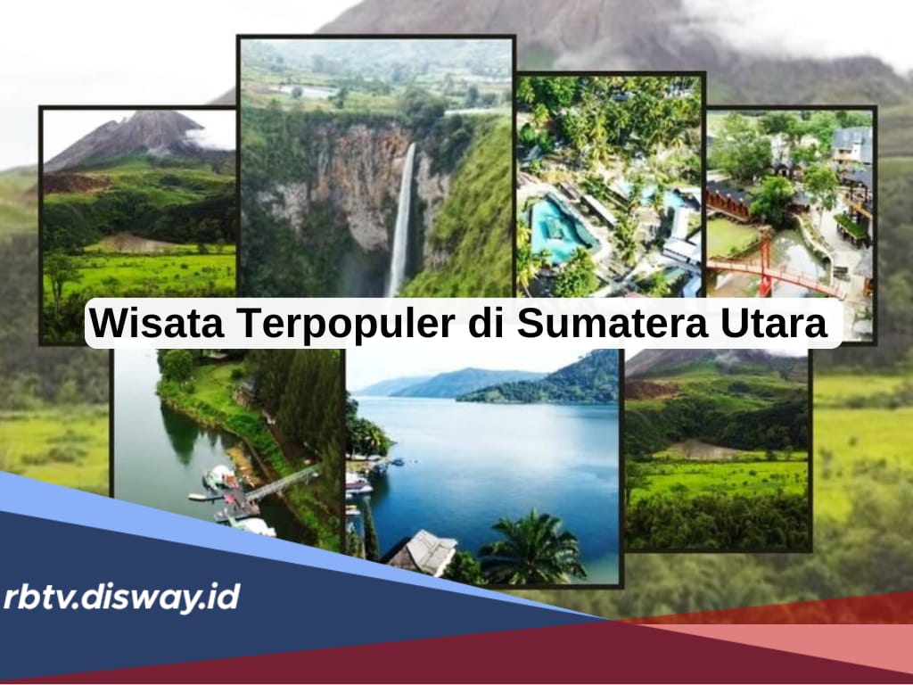 12 Tempat Wisata Terpopuler di Sumatera Utara 2024, Sugukan Pesona Keindahan Terbaik