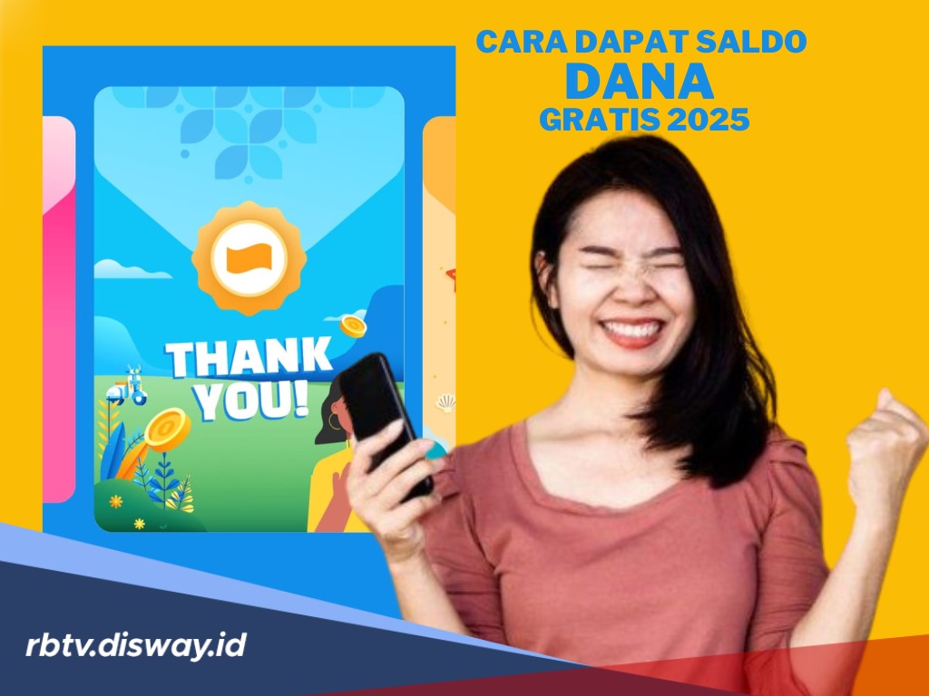 Tanpa Modal, Begini Cara Praktis Menghasilkan Saldo DANA Gratis 2025
