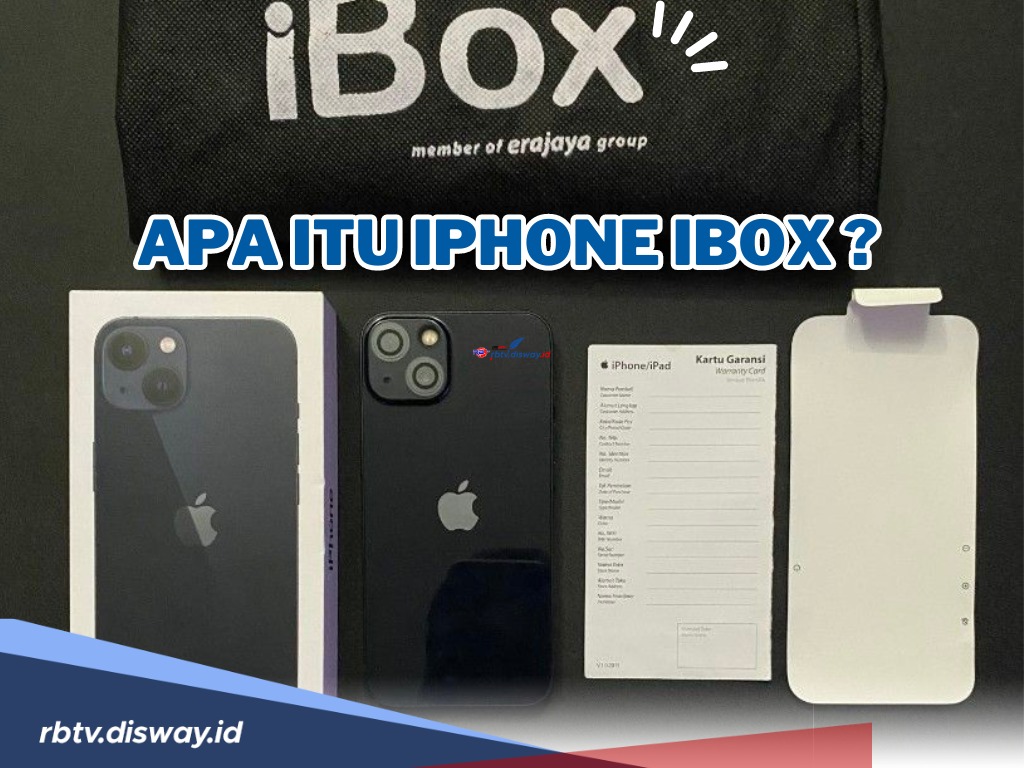 Biar Ga Salah Paham Apa Itu iPhone iBox, Ini Penjelasan Lengkapnya, Jangan Salah Lagi Ya!