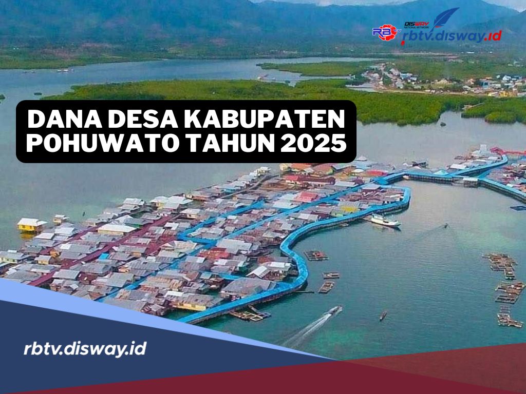 Rincian Dana Desa Kabupaten Pohuwato Tahun 2025 untuk 101 Desa, Desamu Kebagian Berapa?