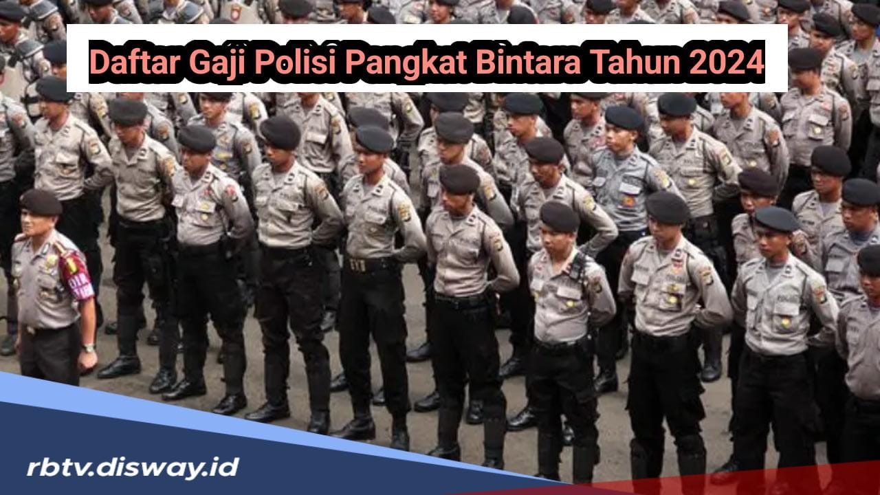 Segini Gaji Polisi Pangkat Bintara Plus Tunjangan yang Diterima Tiap Bulannya Tahun 2024