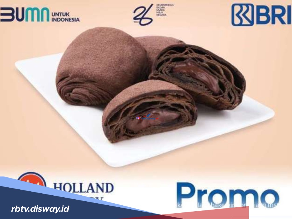 Diskon 50%, Promo BRI X Holland Bakery Berlaku Juli-September 2024, Ini Syarat dan Ketentuannya