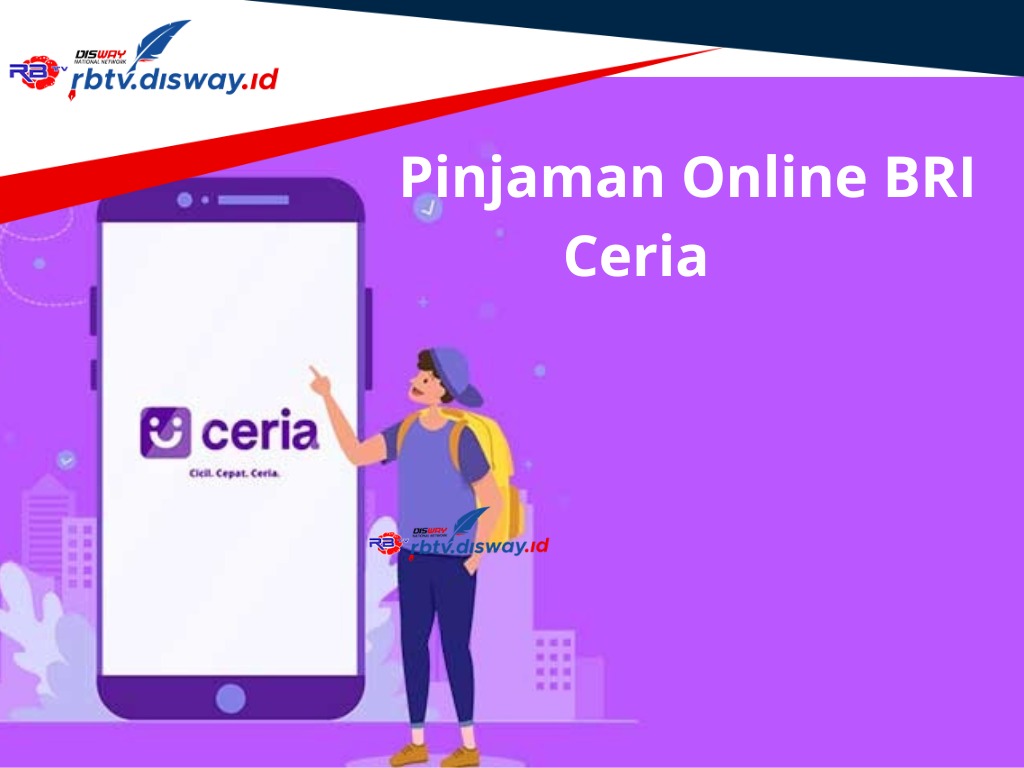 Pinjaman Online BRI, Dapatkan Dana R p10 Juta dalam 10 Menit, Ini Syarat dan Caranya