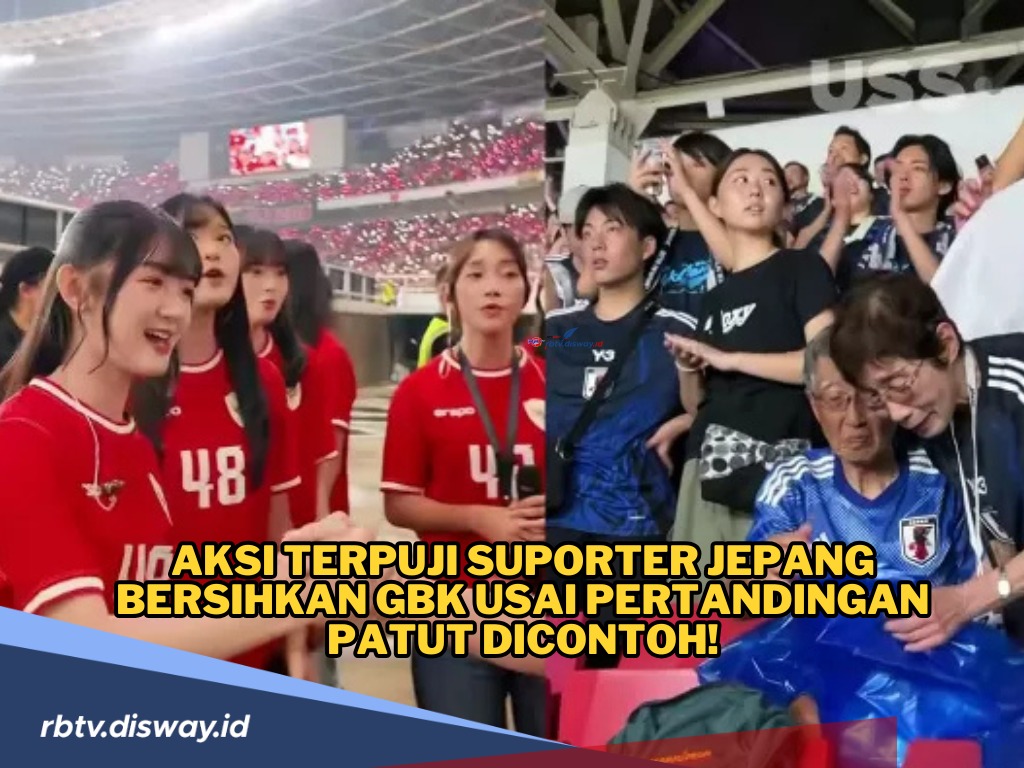 Suporter Jepang Bersihkan GBK Usai Pertandingan Timnas Indonesia vs Jepang Tuai Pujian