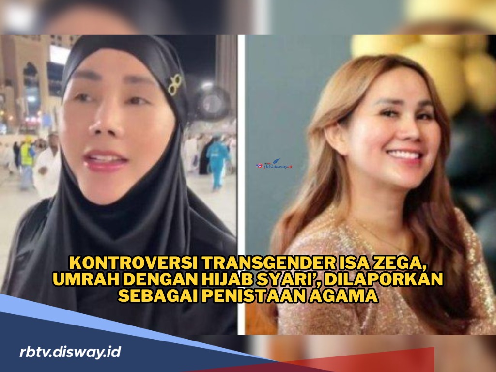 Kontroversi Transgender Isa Zega, Umrah dengan Hijab Syari’, Dilaporkan Penistaan Agama