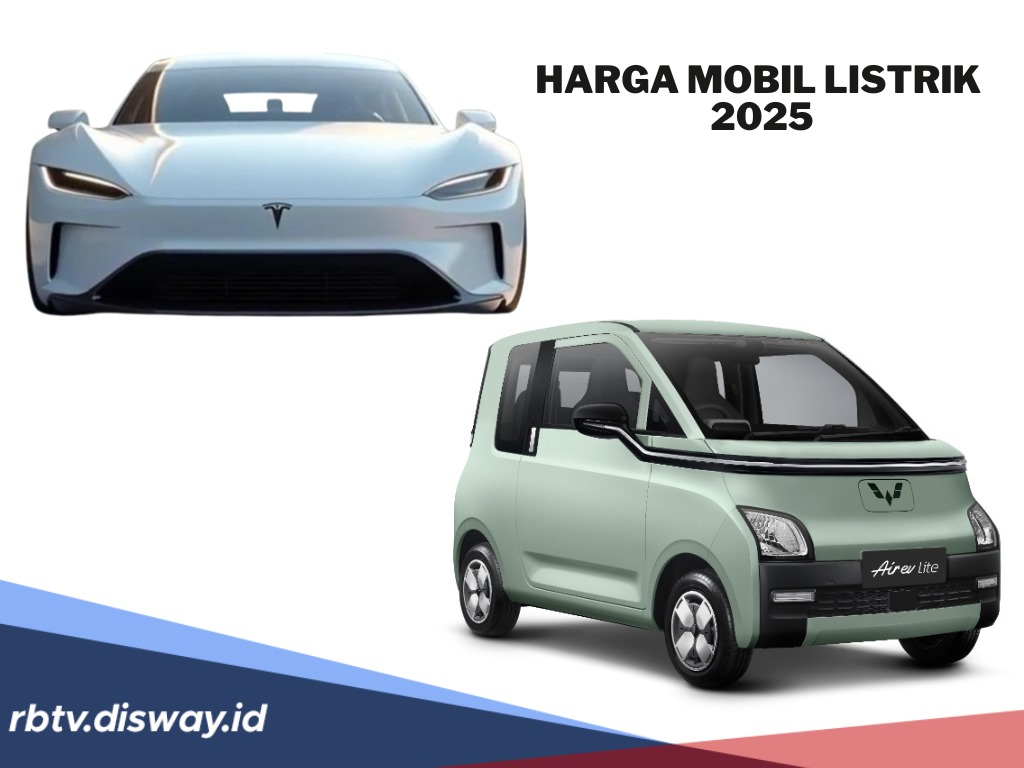 Daftar Harga Mobil Listrik 2025, Ada yang Rp 95 Jutaan, Tertarik Beli? 