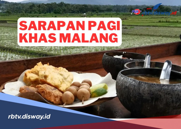 5 Tempat Sarapan Pagi Khas Malang, Populer dan Sayang Dilewatkan 