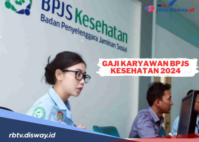 Terbaru, Segini Gaji Pegawai BPJS Kesehatan 2024, Cek Rincian Tunjangan yang Didapat