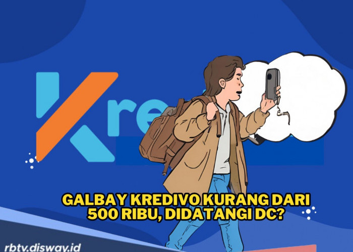 Galbay Kredivo Kurang dari 500 Ribu, Apakah Masih Bisa Didatangi DC Lapangan? 
