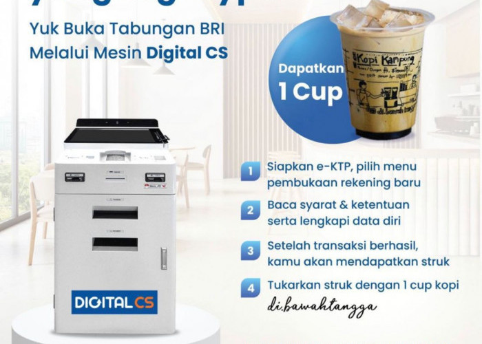 Permudah Layanan, Buka Tabungan BRI Lewat Mesin Digital CS Bisa Dapat Kopi Kekinian 