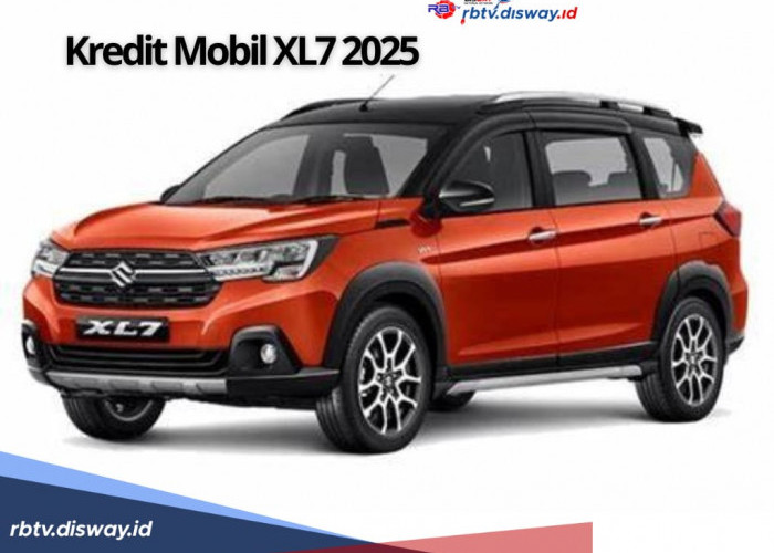 Begini Simulasi Kredit Mobil Suzuki Xl7 Tahun 2025, Angsuran per Bulan Sangat Terjangkau