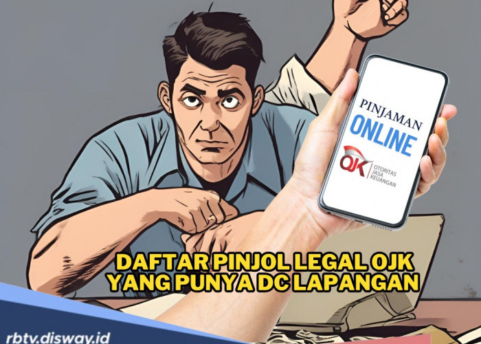 Waspada! Ini Daftar Pinjol Legal OJK yang Punya DC Lapangan dan Siap Datangi Rumahmu Jika Gagal Bayar