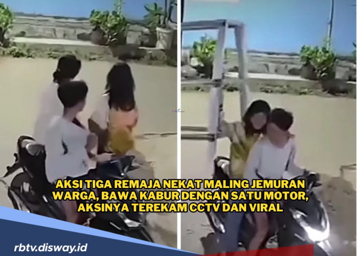 Remaja Bonceng Tiga Nekat Maling Jemuran Warga, Aksinya Terekam CCTV dan Viral