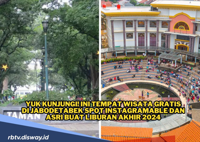 7 Tempat Wisata Gratis di Jabodetabek, Spot Instagramable dan Asri Buat Liburan Akhir 2024