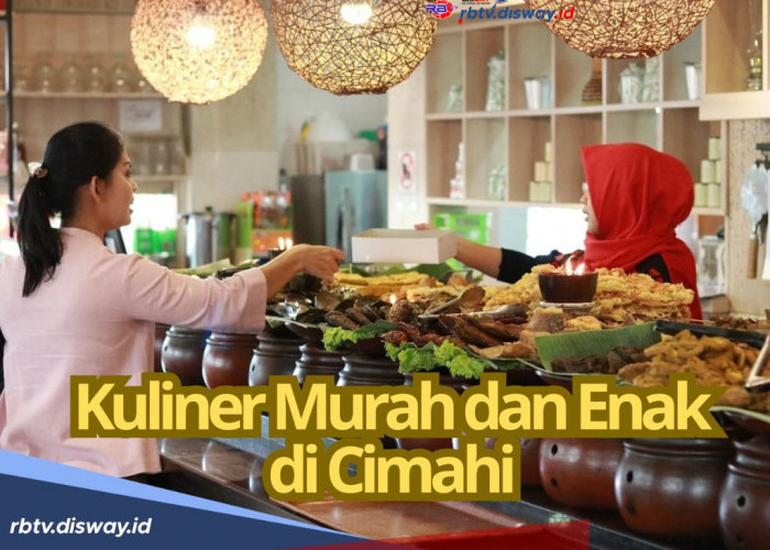 7 Rekomendasi Kuliner Murah dan Enak di Cimahi, Sekali Coba Pasti Pengen Balik Lagi