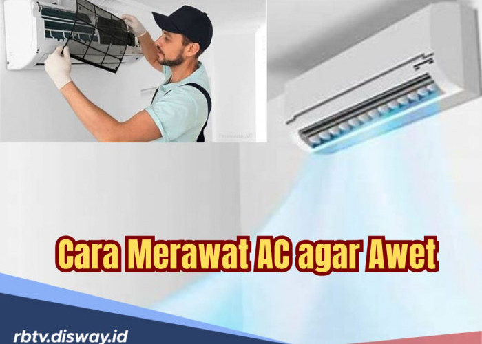 Biar Awet, Ini 9 Cara Sederhana Merawat AC yang Bisa Dilakukan di Rumah