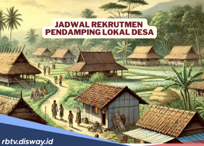 Waspada Hoaks! Kemendes Bocorkan Jadwal Kapan Rekrutmen Pendamping Lokal Desa Dibuka, Cek di Sini