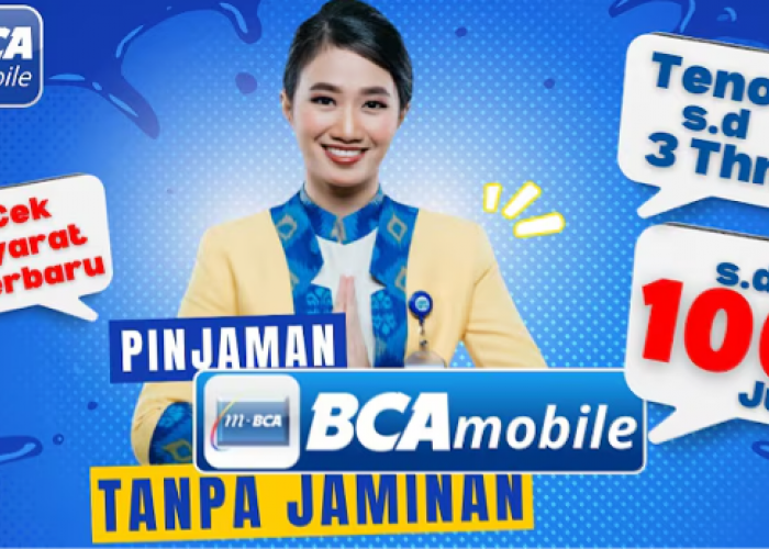 Pinjaman Tanpa Agunan BCA untuk Modal Usaha UMKM Tanpa Biaya Provisi