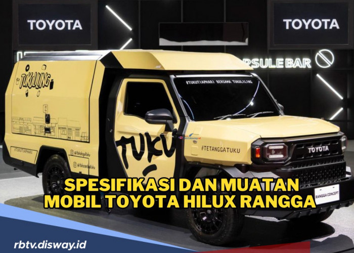  Ini Spesifikasi dan Kapasitas Muatan Mobil Toyota Hilux Rangga, Layanan Pemesanan Awal Sudah di Buka