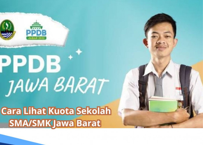 Bagi Siswa yang Sudah Mendaftar, Begini Cara Lihat Kuota PPDB SMA/SMK Jawa Barat