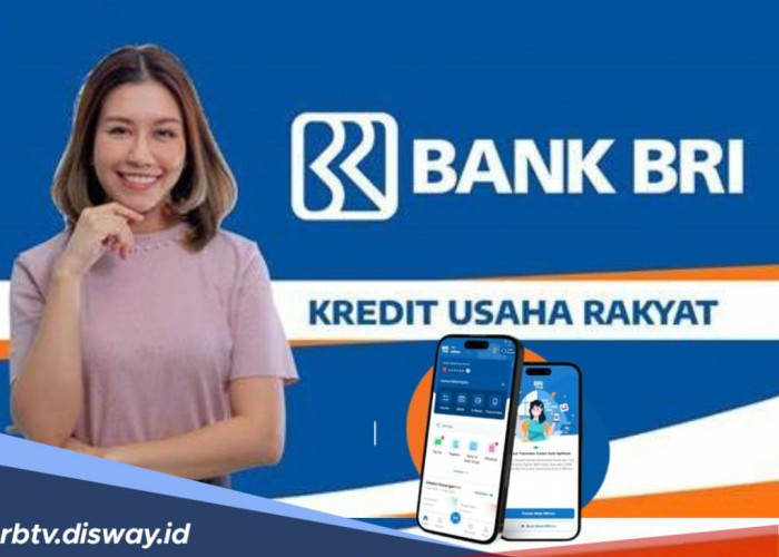 Terbaru, Begini Cara Pengajuan KUR BRI 2025 Hari Ini, Segera Siapkan Syaratnya 