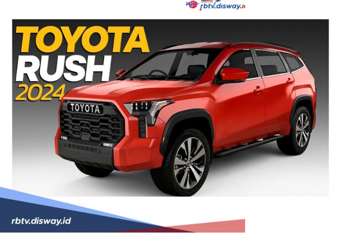 Kredit Mobil Toyota Rush DP Rp 100 Juta, Segini Besaran Cicilan Per Bulan dan Keunggulan