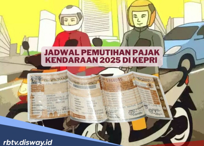 Alhamdulillah, Ada Pemutihan Pajak Kendaraan 2025 di Kepri, Denda Keterlambatan Dihapus