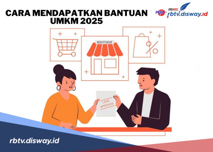 Syarat dan Cara Dapat Bantuan Khusus UMKM 2025, jika Lolos Dana Masuk ke Rekening
