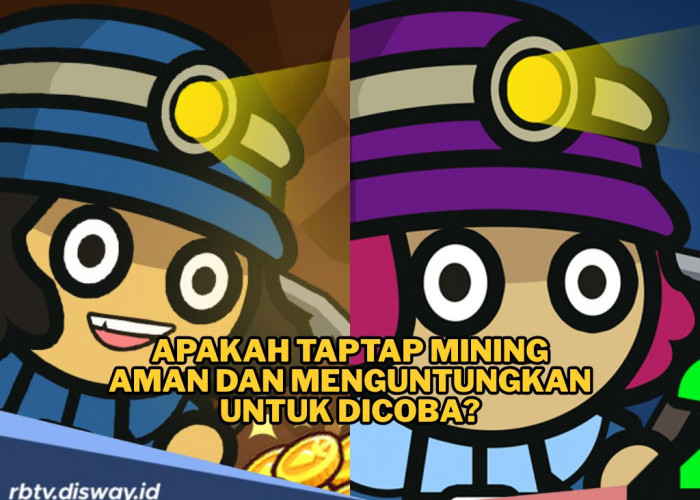 Diklaim Bisa Hasilkan Uang Digital, Apakah TapTap Mining Aman dan Menguntungkan untuk Dicoba?